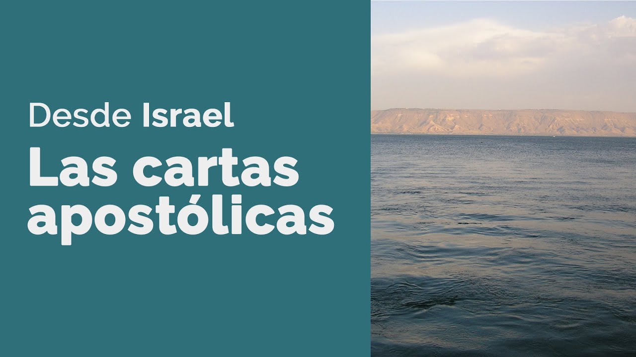 1 de Juan I Las cartas apostólicas desde Israel l Descubre la Biblia