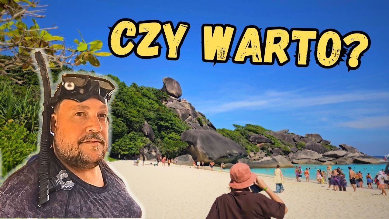Similan Islands 🇹🇭Tajski raj, czy turystyczna pułapka?