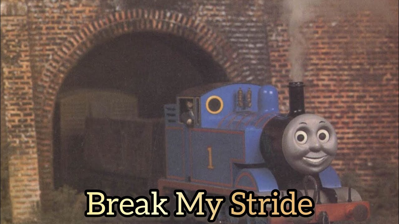 Break My Stride - Matthew Wilder - Headmaster Hastings Cover - Thomas Music Video