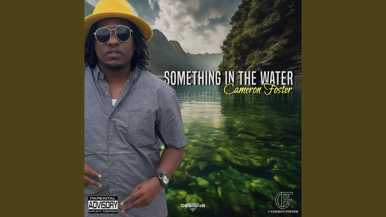 Something in the Water