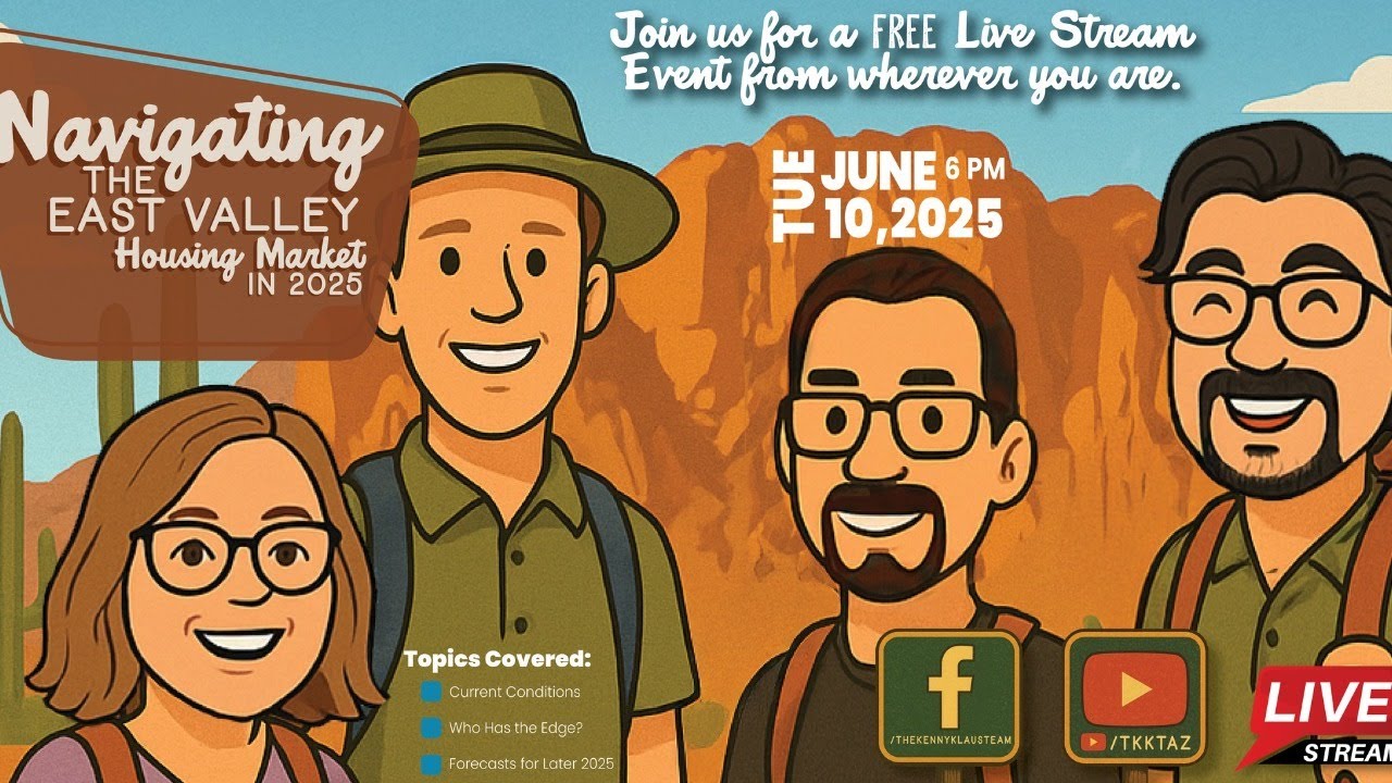 LiveStream: Navigating the East Valley Housing Market