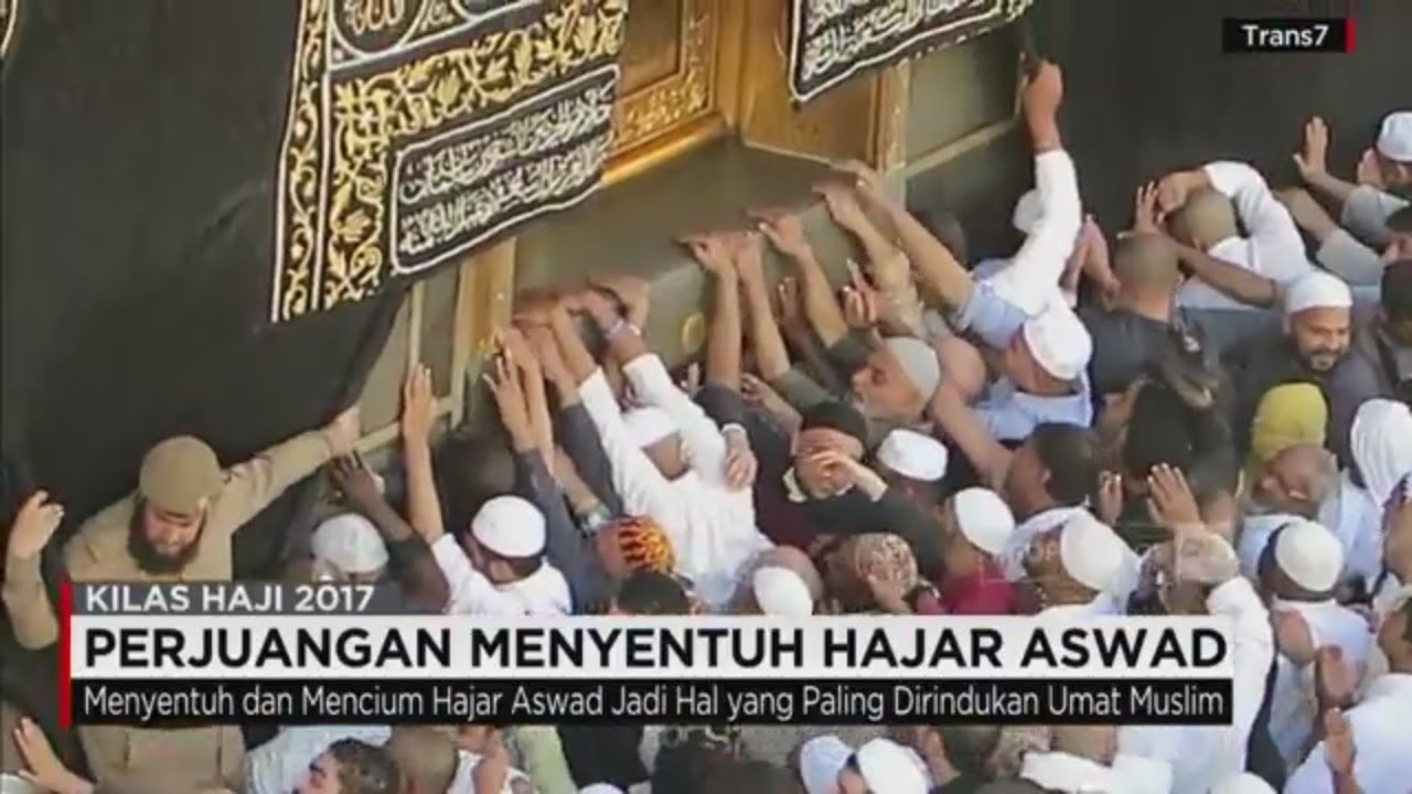 Perjuangan Menyentuh Hajar Aswad