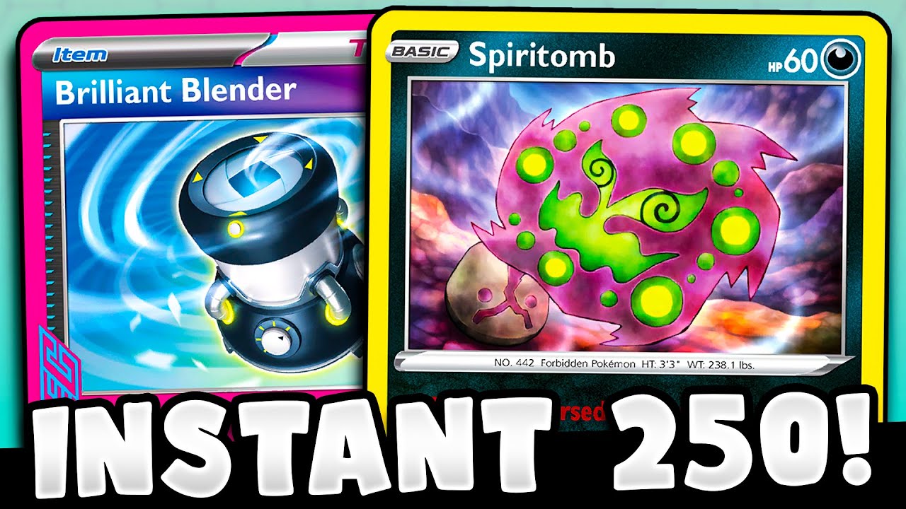 Hit 250 Damage INSTANTLY with Spiritomb & Brilliant Blender!