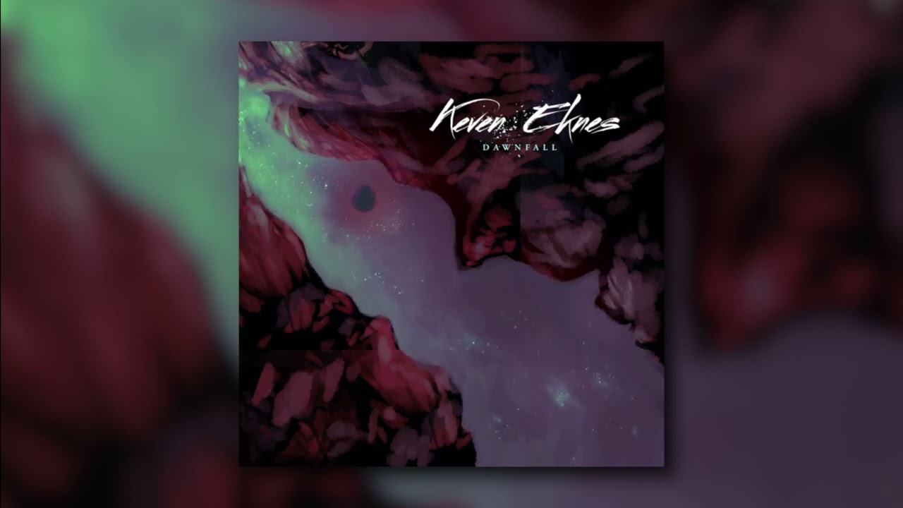 Keven Eknes - Dawnfall