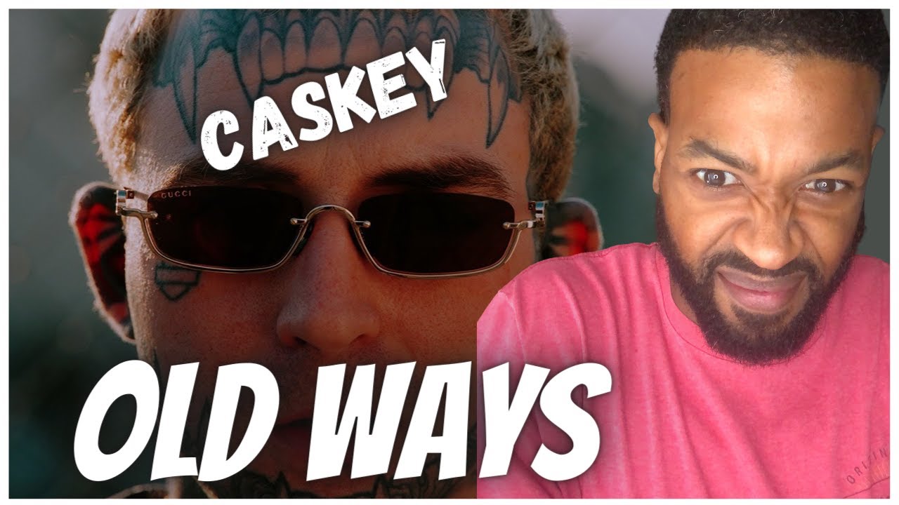 Caskey - Old Ways (Official Music Video) Reaction