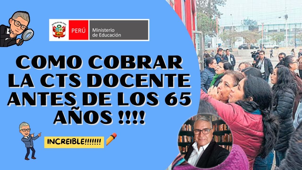 🤑🤑LEY 29944 APRUEBA COMO COBRAR LA CTS ANTES DE LOS 65 AÑOS 2026!!!!