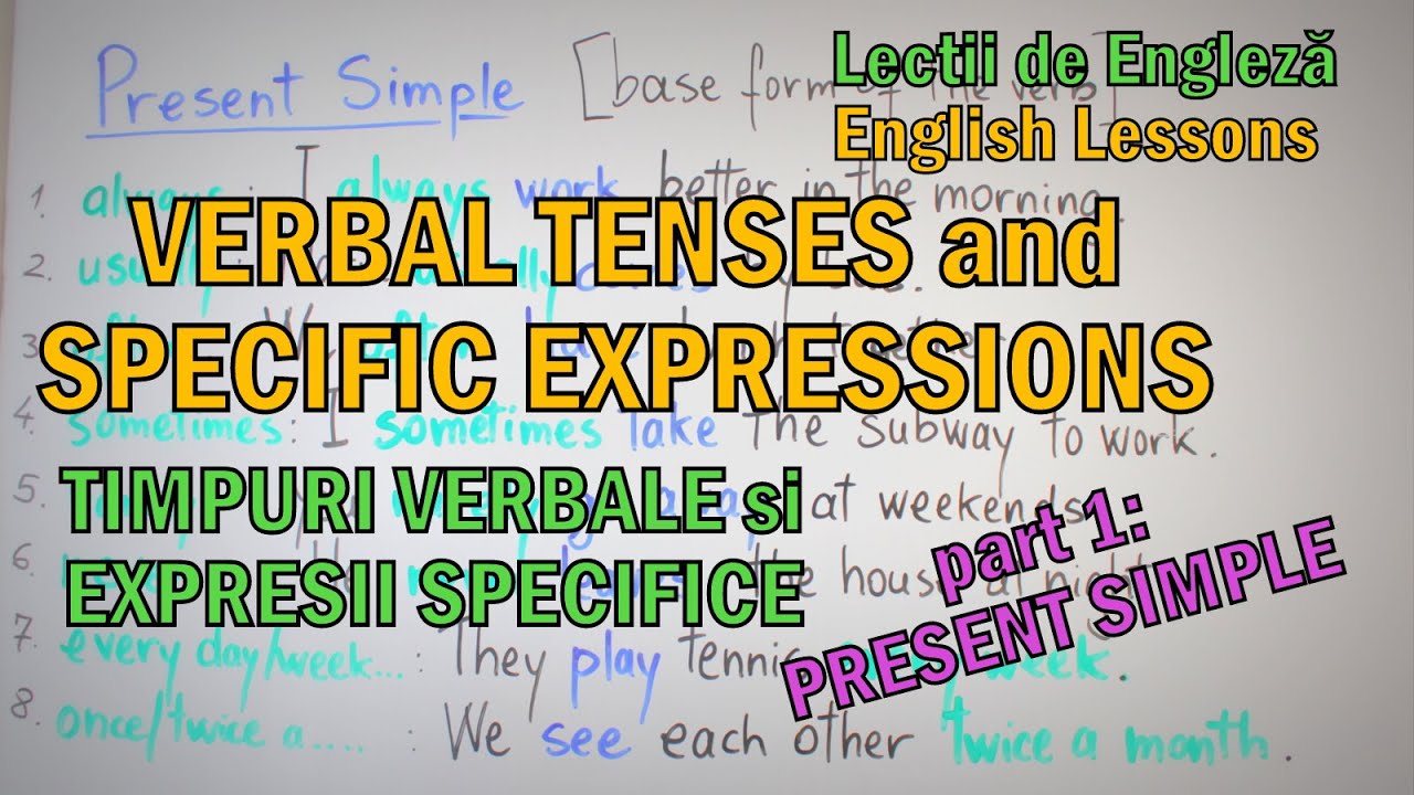 TIMPURI VERBALE si EXPRESII SPECIFICE - part 1