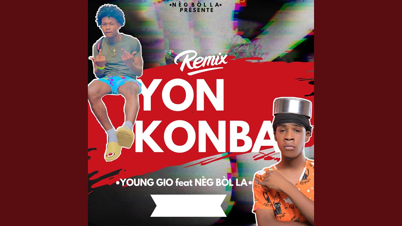 YON KONBA RET YON KONBA (feat. NEG BOL LA)