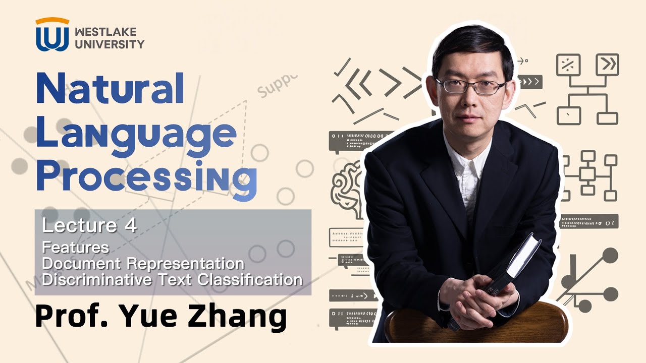 Lecture 04 Features, Document Rep, Discriminative Classification: NLP with ACL Fellow