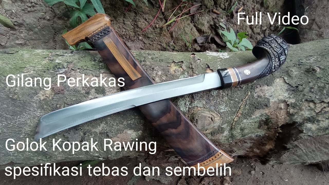 pandai besi muda,membuat golok kopak rawing dari bahan laher bearing germany,spesifikasi tebas