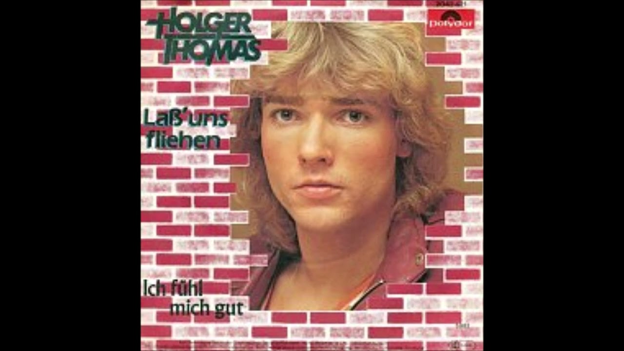 Holger Thomas  -  Laß´ uns fliehen  1982