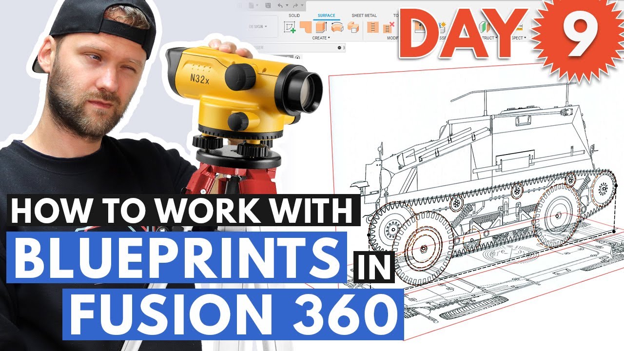 How to Work With Blueprints in Fusion 360 - Day 9