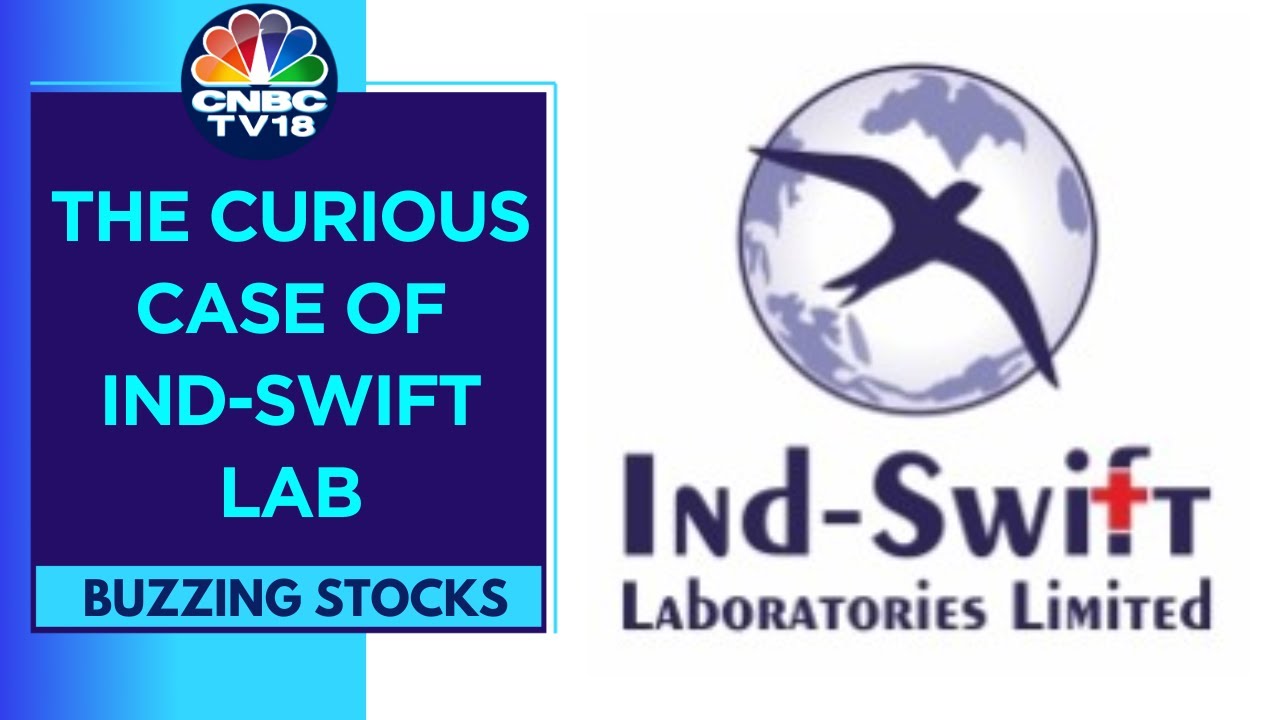 Ind-Swift Lab Hits 52-Week High After Selling API & CRAMS Business For Rs 1,650 Cr | CNBC TV18