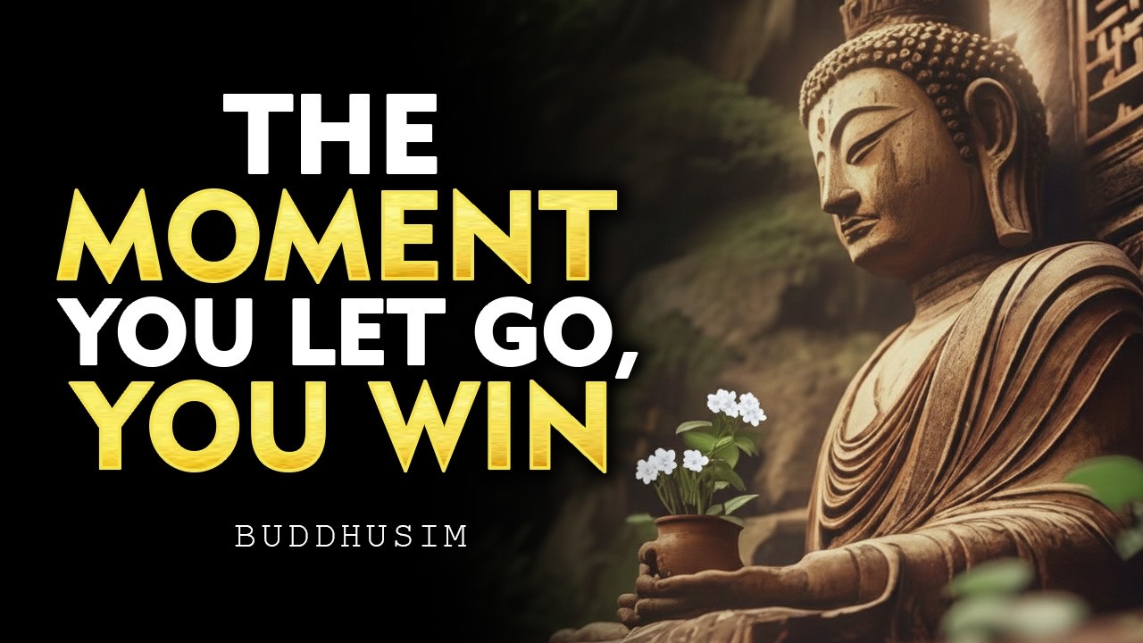 The Moment You Let Go, You Win | Buddhism
