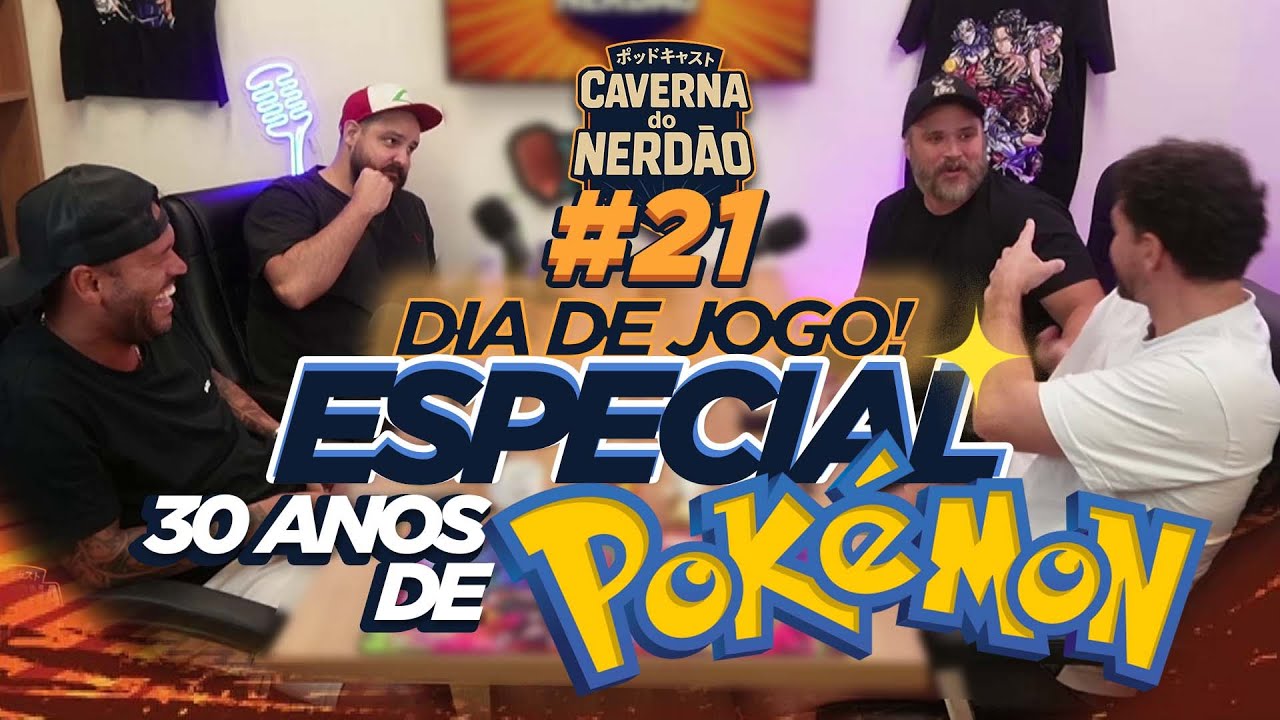 Noite de Jogos 02....Especial 30 anos de Pokémon | CDN PODCAST
