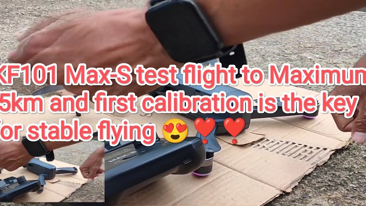 KF101 Max-S Drone test flight to Maximum 5km and first calibration is the key for stable flying😍❣️❣️