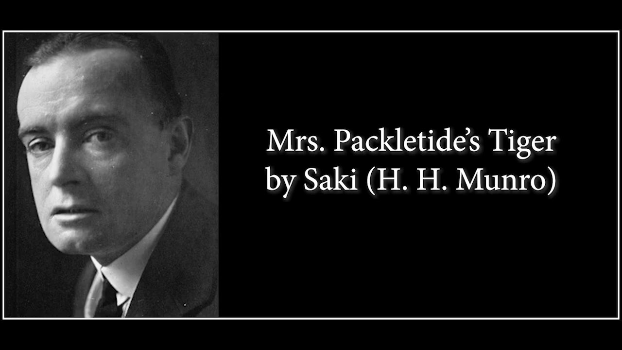 Mrs  Packletide's Tiger by Saki (H. H. Munro) Audiobook