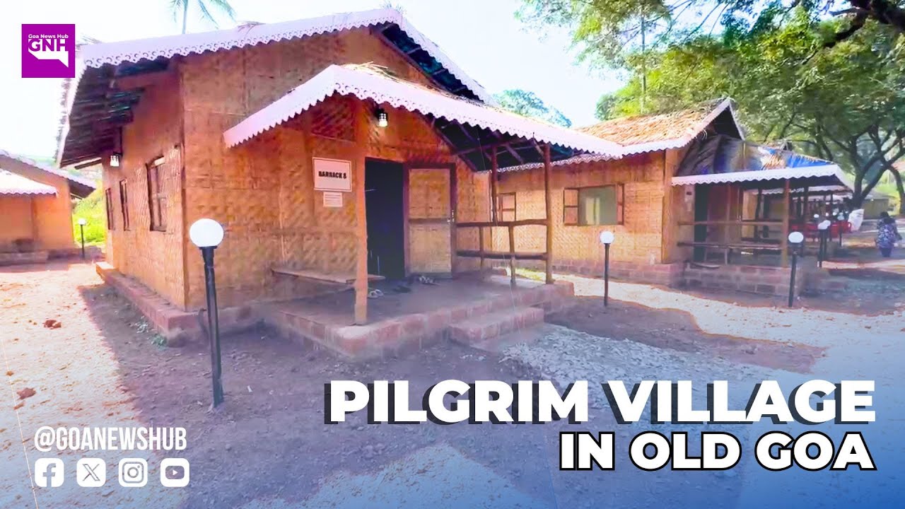PILGRIM VILLAGE IN OLD GOA