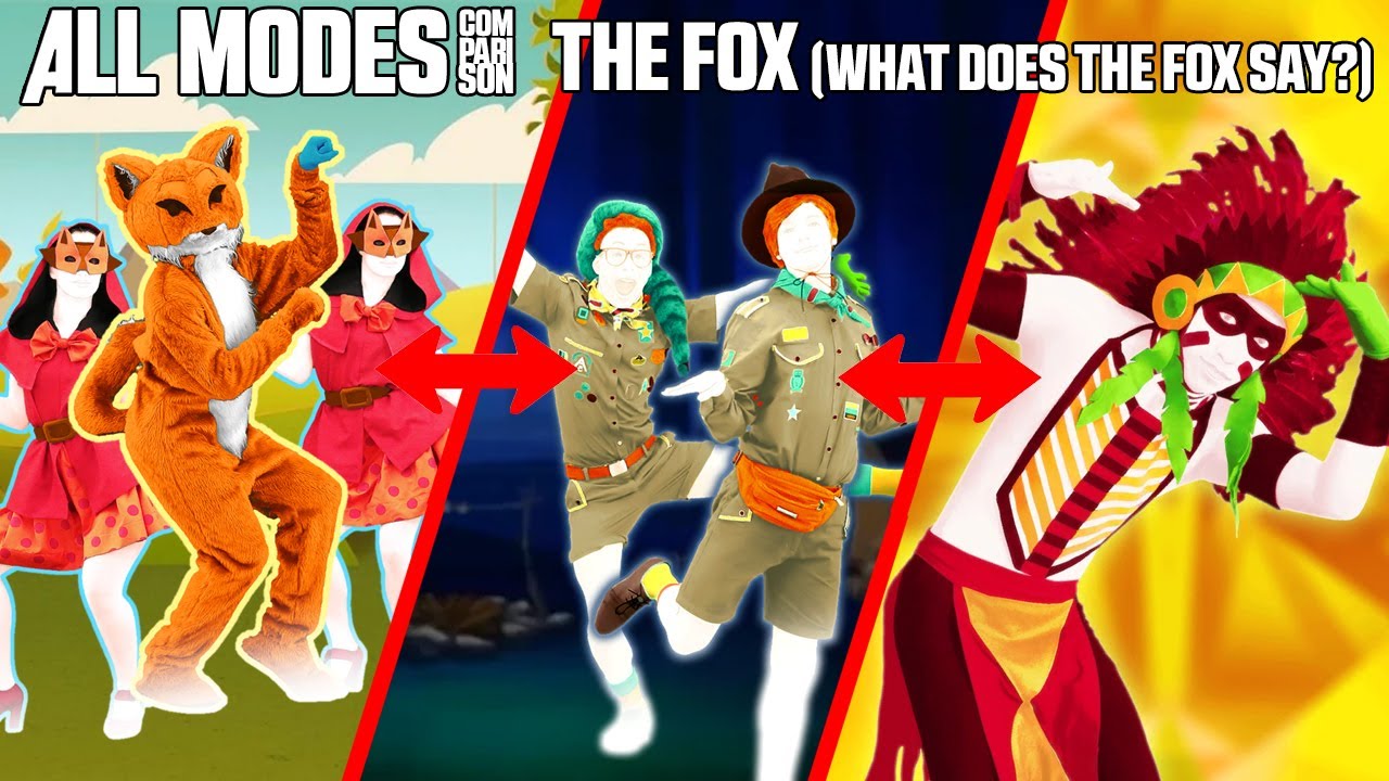 ALL MODES - THE FOX (WHAT DOES THE FOX SAY?) | JUST DANCE COMPARISON