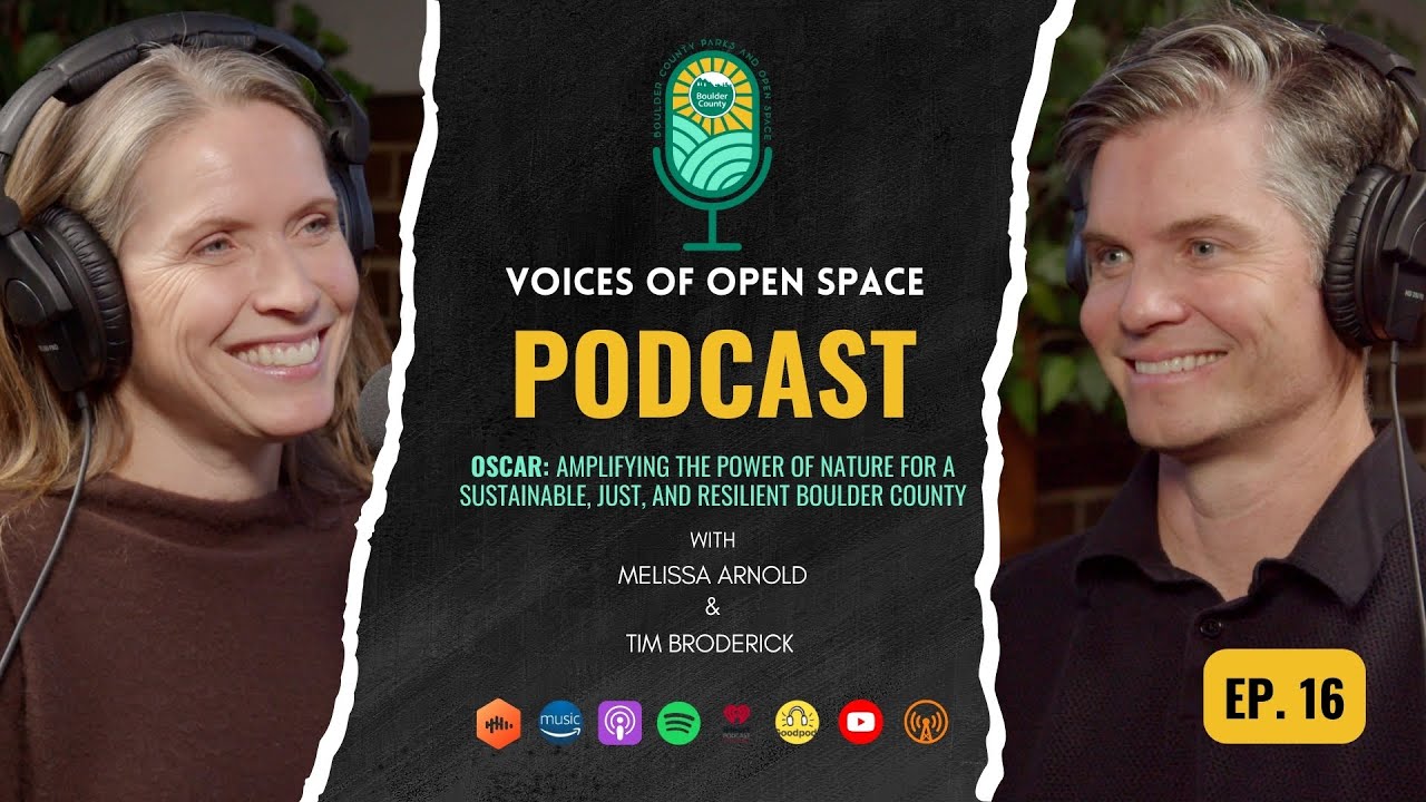 OSCAR: Amplifying the Power of Nature for a Sustainable, Just, and Resilient Boulder County