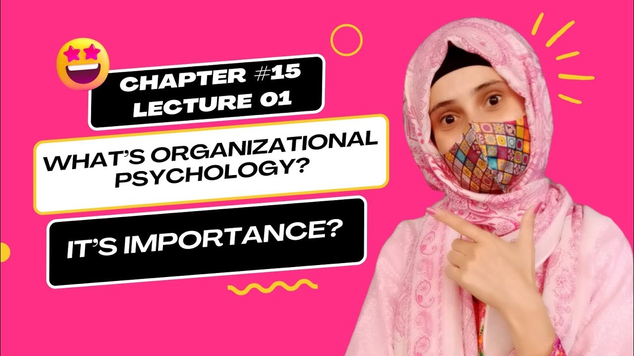 What is Organizational/Industrial Psychology, Application and Its Importance | Psychology lectures