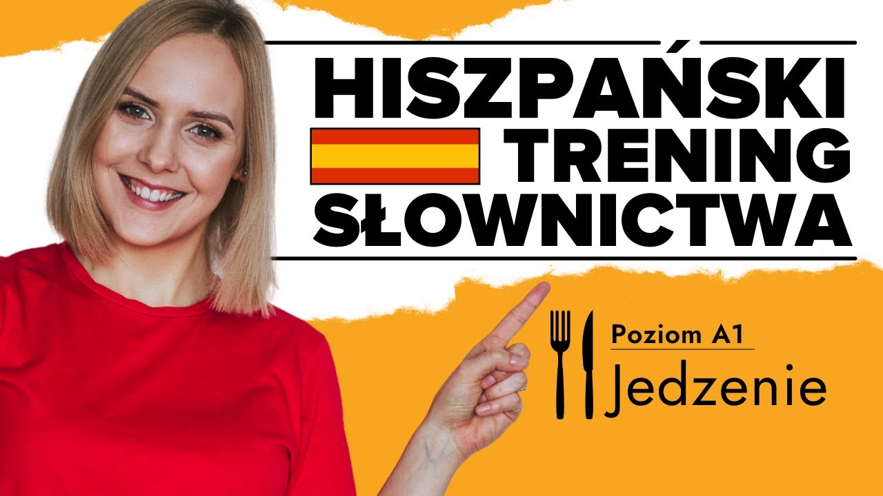 Jedzenie i picie - hiszpańskie słówka | Hiszpański Trening Słownictwa #4 - POZIOM A1