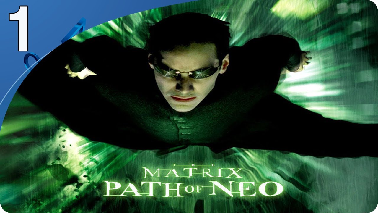 The Matrix Path of Neo | Ps2 Ep.1 Español