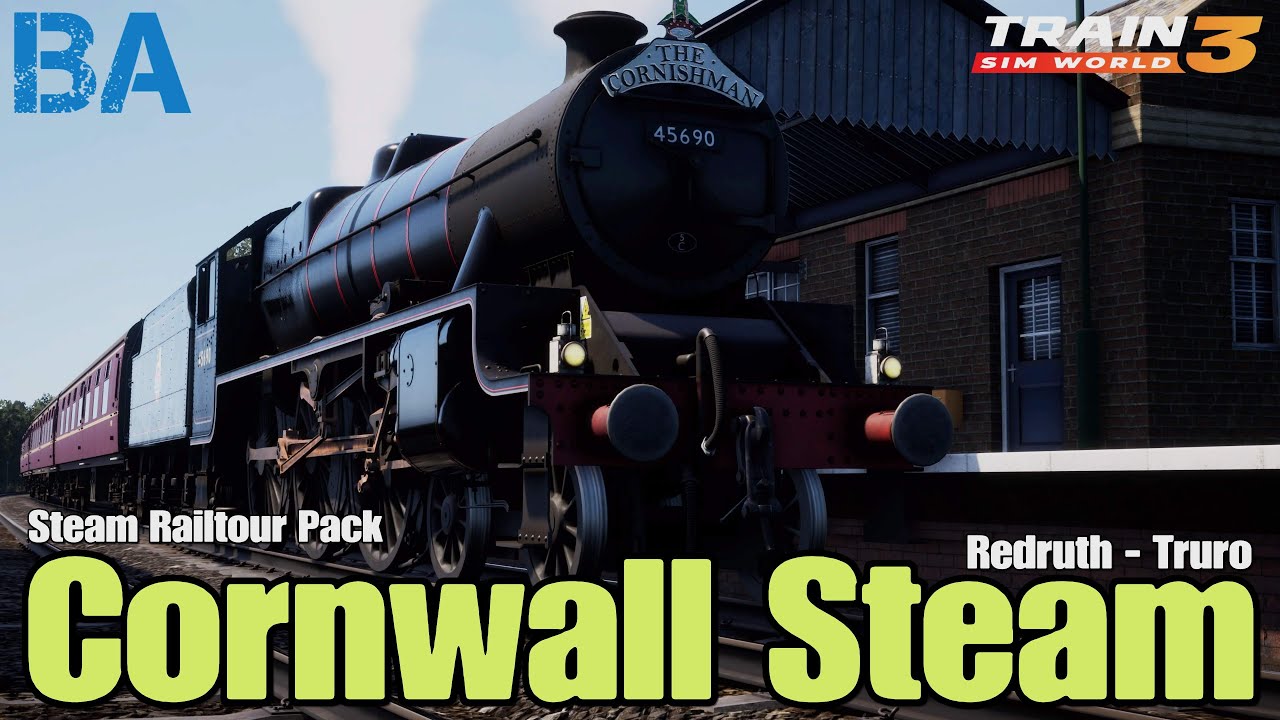 Cornwall Steam - BR Black Jubilee - Steam Railtours DLC - Train Sim World 3
