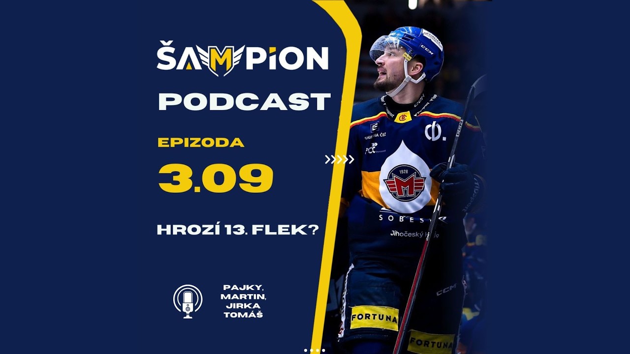 Šampion podcast | Epizoda 3.09 | Hrozí reálně 13. flek?