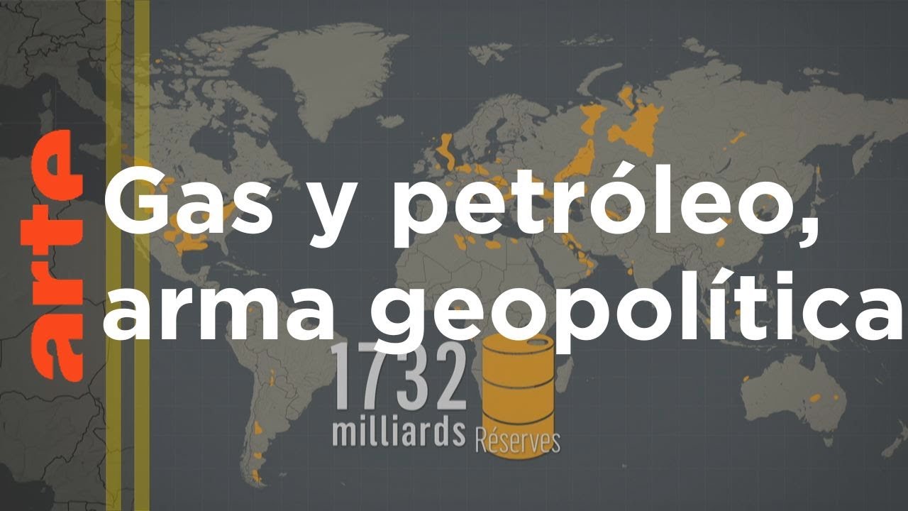 Gas y petróleo: ¿las materias primas gobiernan el mundo? | ARTE.tv Documentales