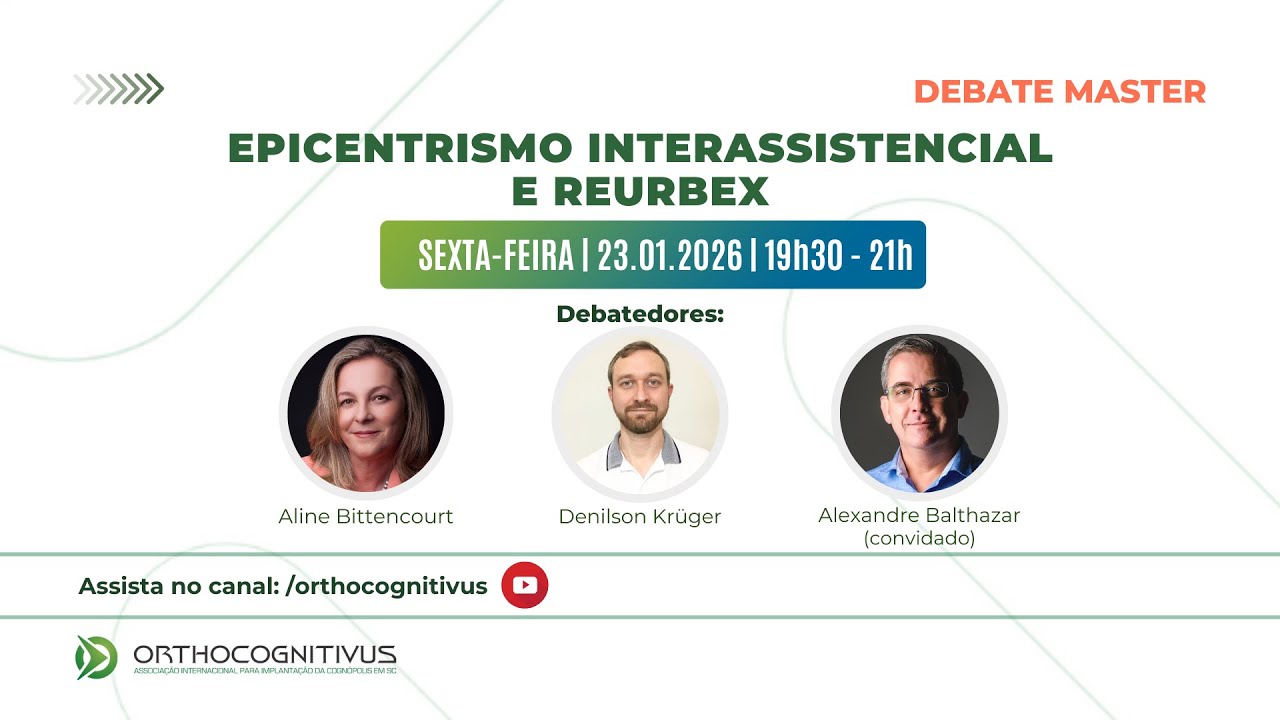 Epicentrismo Interassistencial e Reurbex