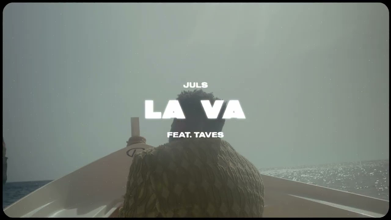 Juls — La Va feat  taves