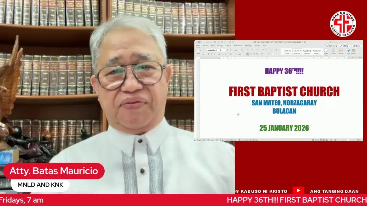 HAPPY 36TH!!! FIRST BAPTIST CHURCH, SAN MATEO, NORZAGARAY, BULACAN