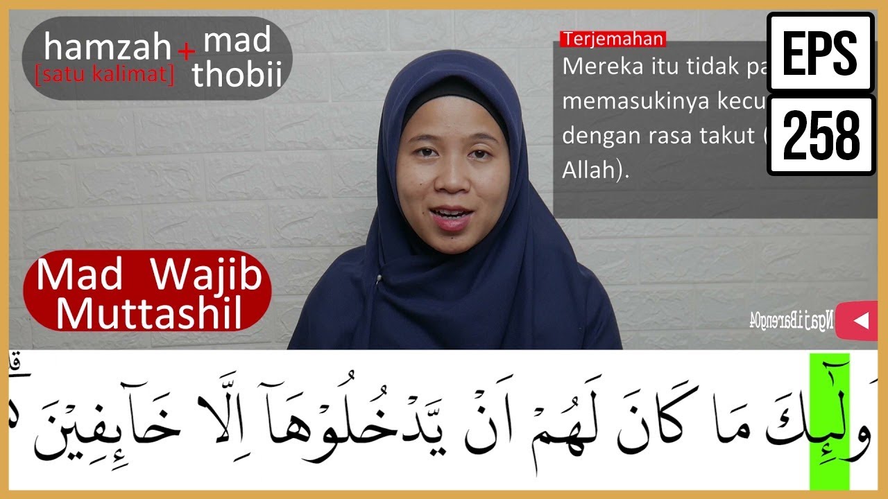 MENGURAI TAJWID SURAH AL BAQARAH AYAT 114 ARTINYA, CARA BACA & CONTOH PENGUCAPANNYA - EPS 258