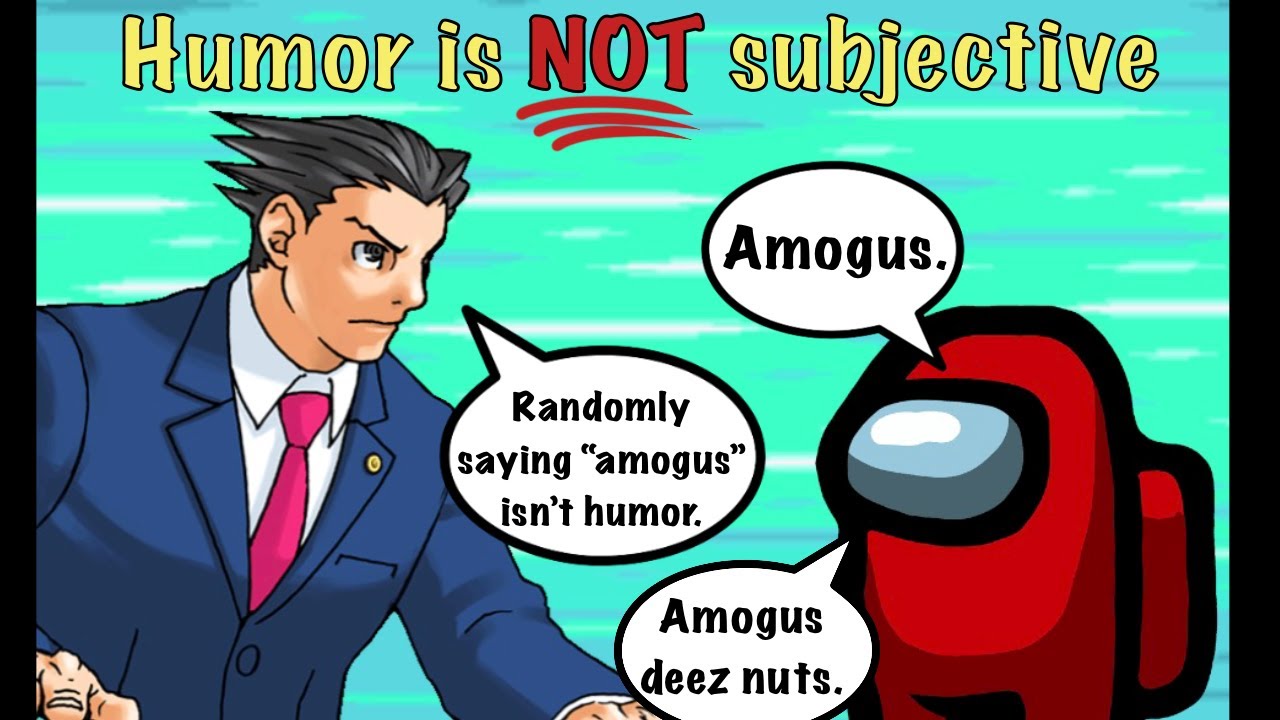 Humor vs Conditioning - Humor is objective