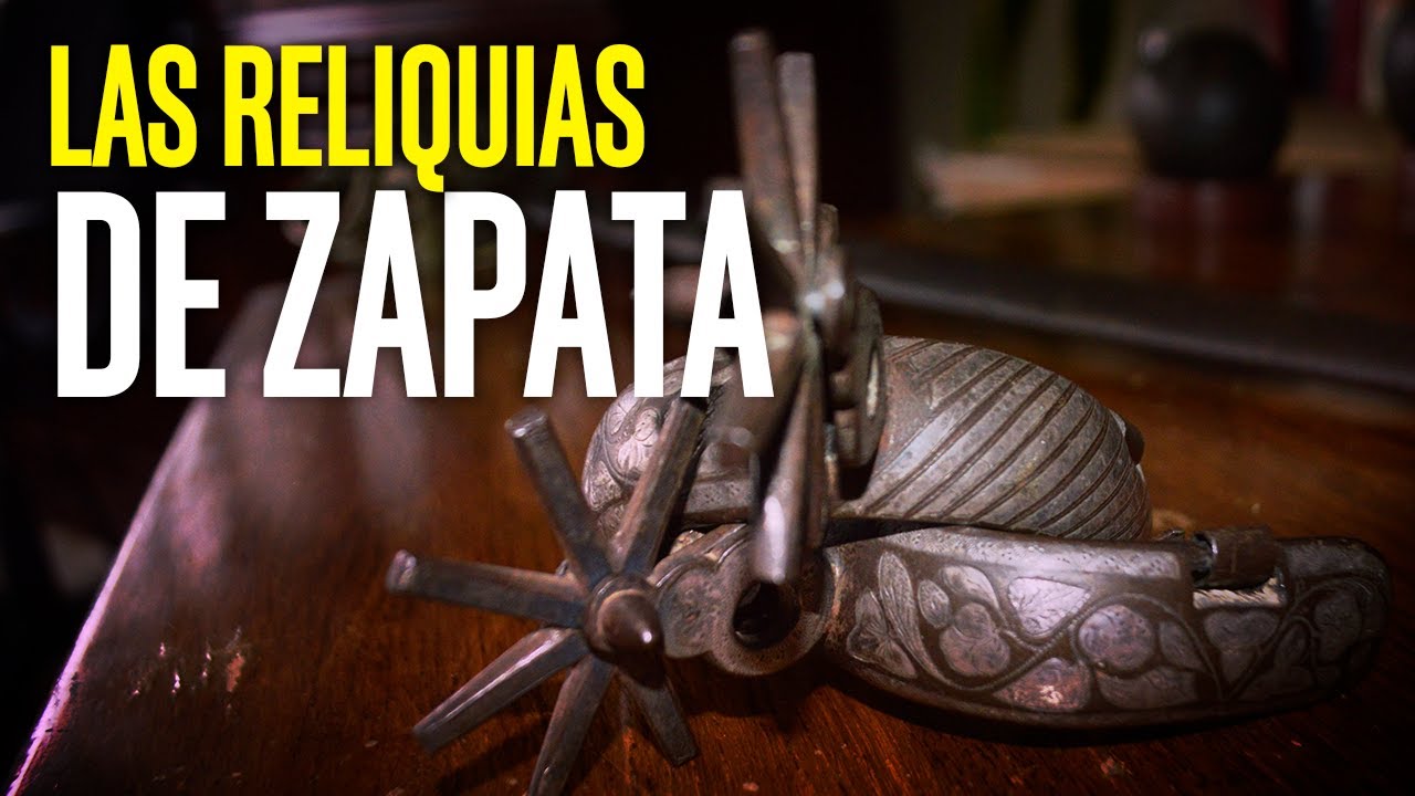 Las reliquias de Zapata