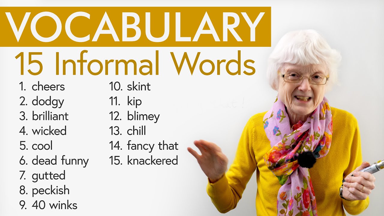 English Vocabulary Builder: Learn 15 Slang & Informal Words
