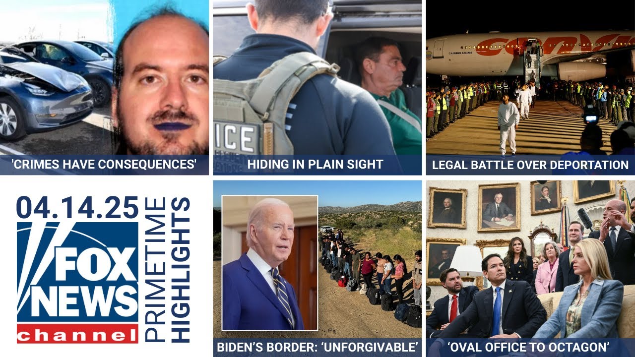 Fox News Highlights - April 14th, 2025