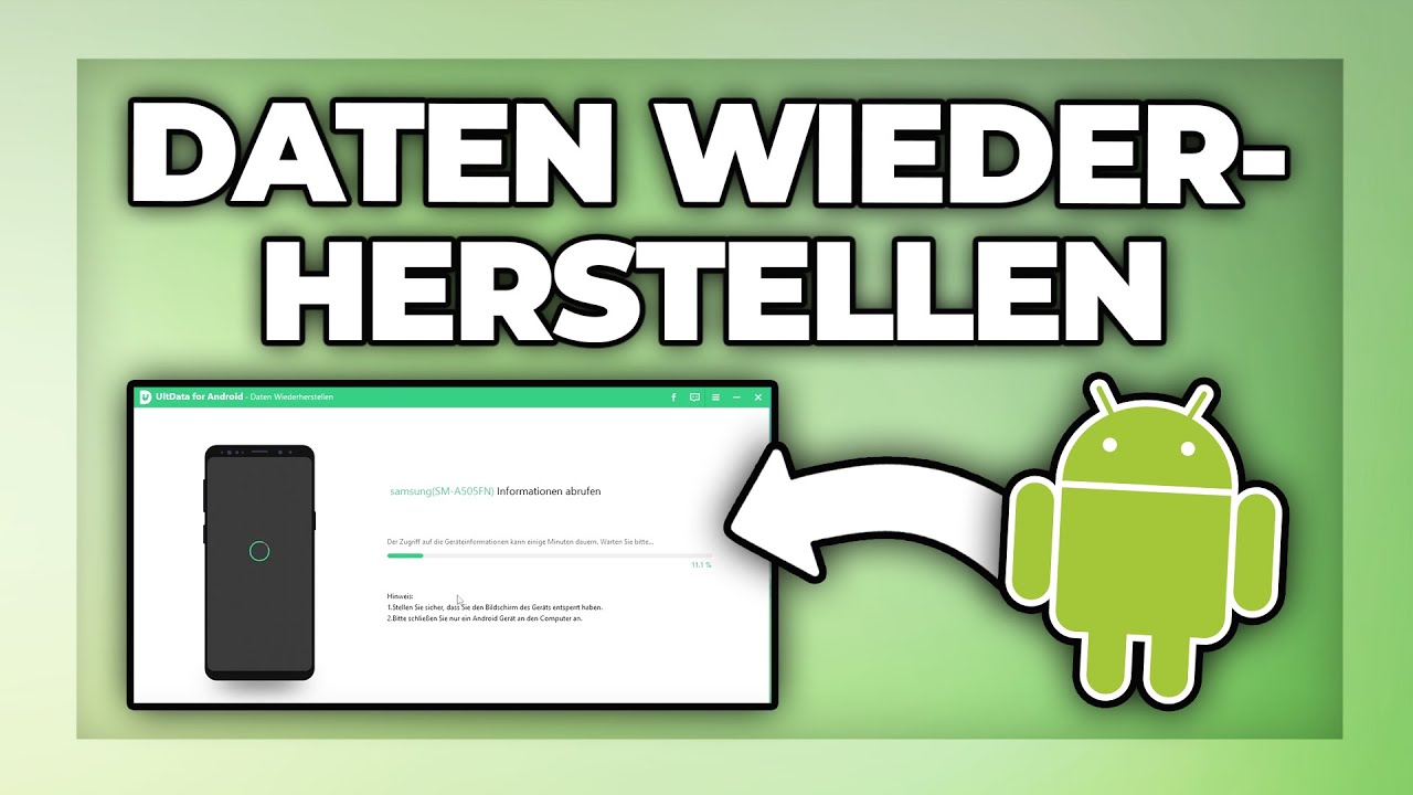 Android Handy gel&ouml;schte Daten wiederherstellen ohne Root - Whatsapp Chats Ultdata Tutorial