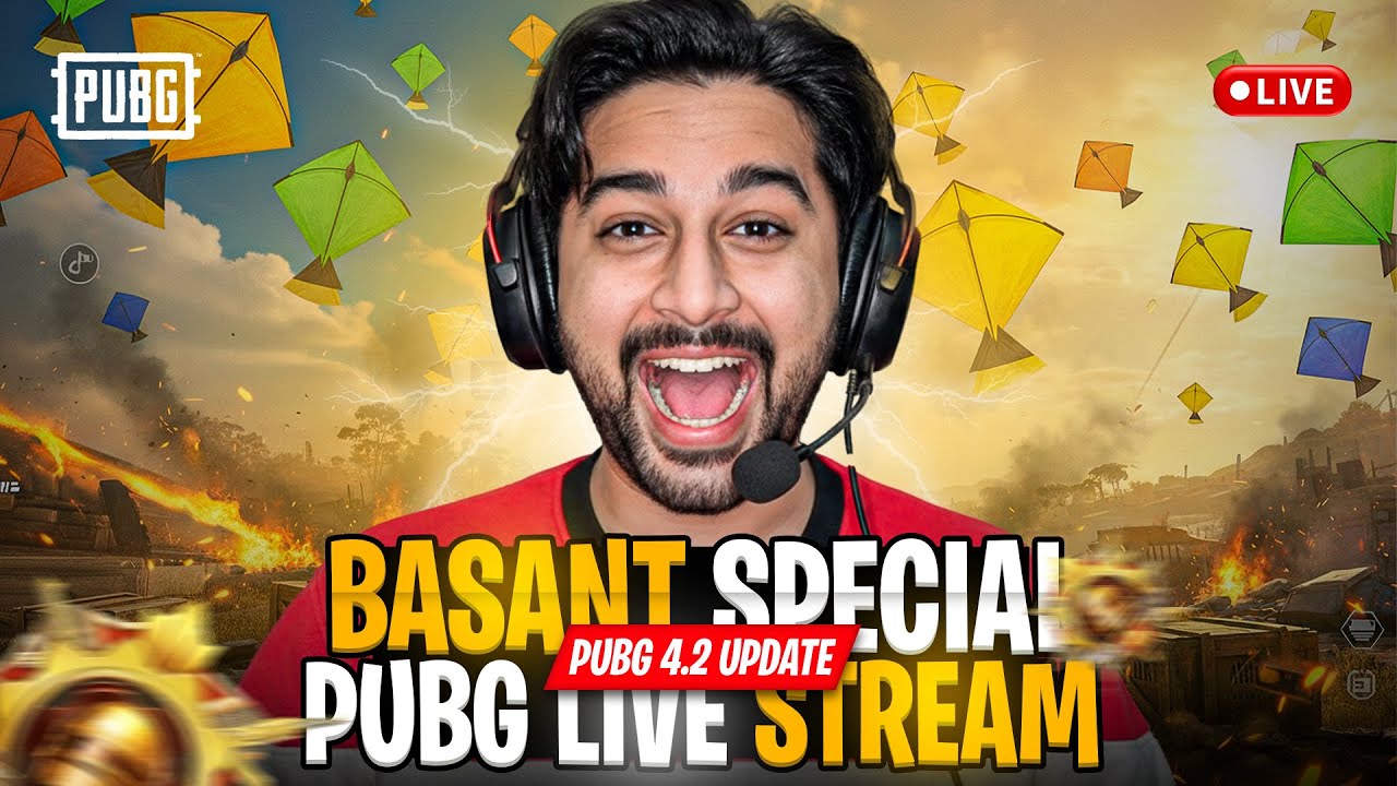 BASANT SPECIAL PUBG MOBILE LIVE STREAM