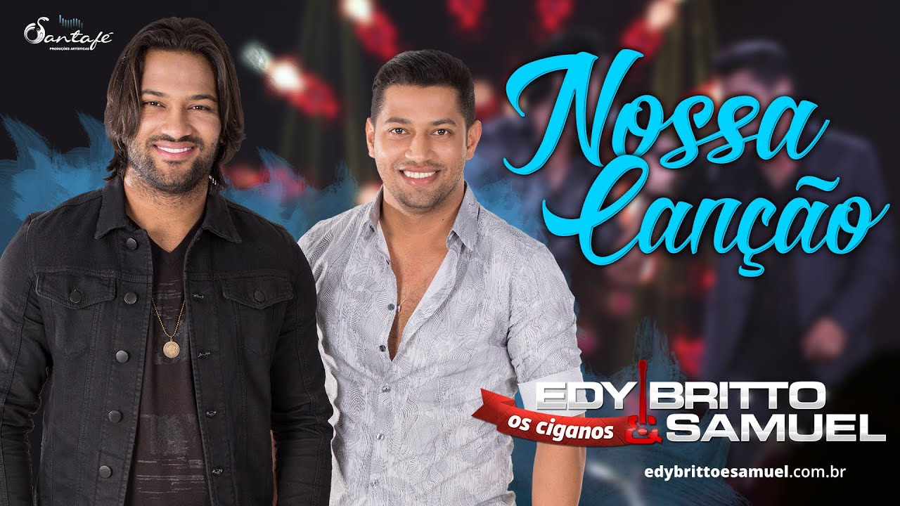 NOSSA CANÇÃO | Edy Britto e Samuel (DVD ao vivo em Goiânia)