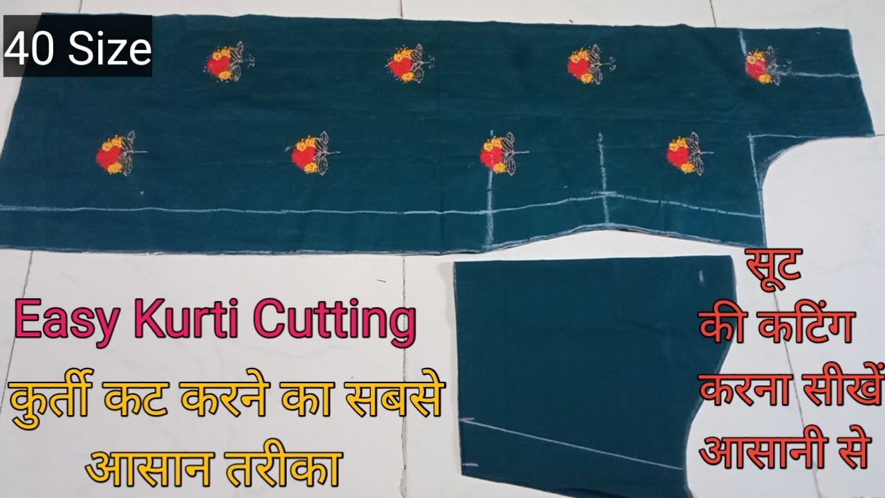 40 Size Suit ki Cutting |सूट की कटिंग करना सीखें आसानी से|Kurti, Suit Cutting Full Tutorial In Hindi