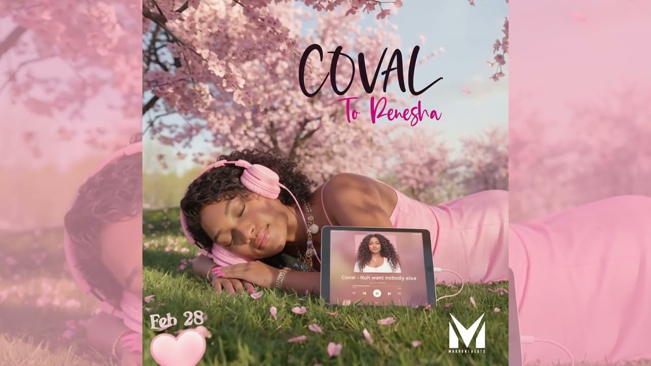 COVAL  Nuh Want Nobody Else