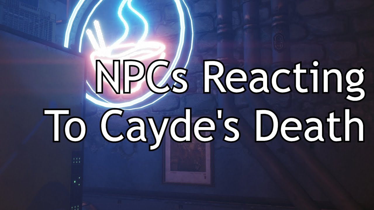 Destiny 2 - NPCs Reacting to Cayde's Death