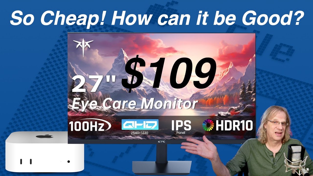 Best budget 2k Monitor for Mac mini? KTC 27 inch 2k 100hz review.