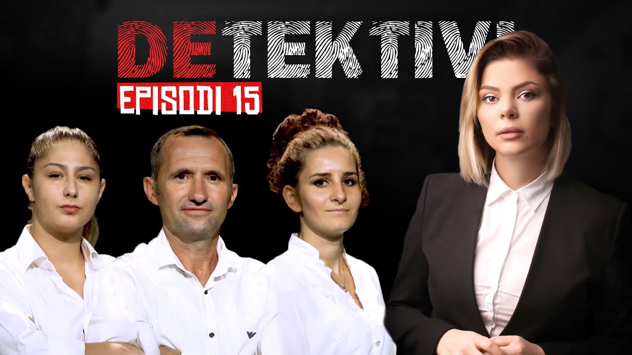 DETEKTIVI - EPISODI 15 - SEZONI 2
