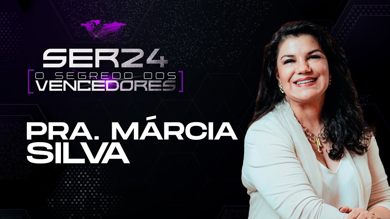 Palavra Pra. Márcia Silva (1º dia)