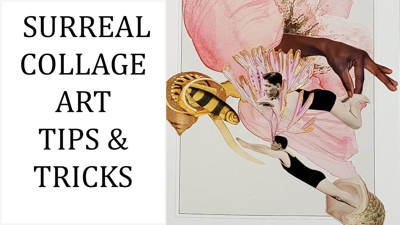 How to create a SURREAL COLLAGE using SIMPLE TIPS AND TRICKS - Collage Art Tutorial