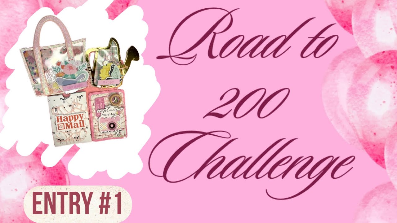 Road to 200 Challenge Entry #1 Bethany @Your_Crafty_BFF  