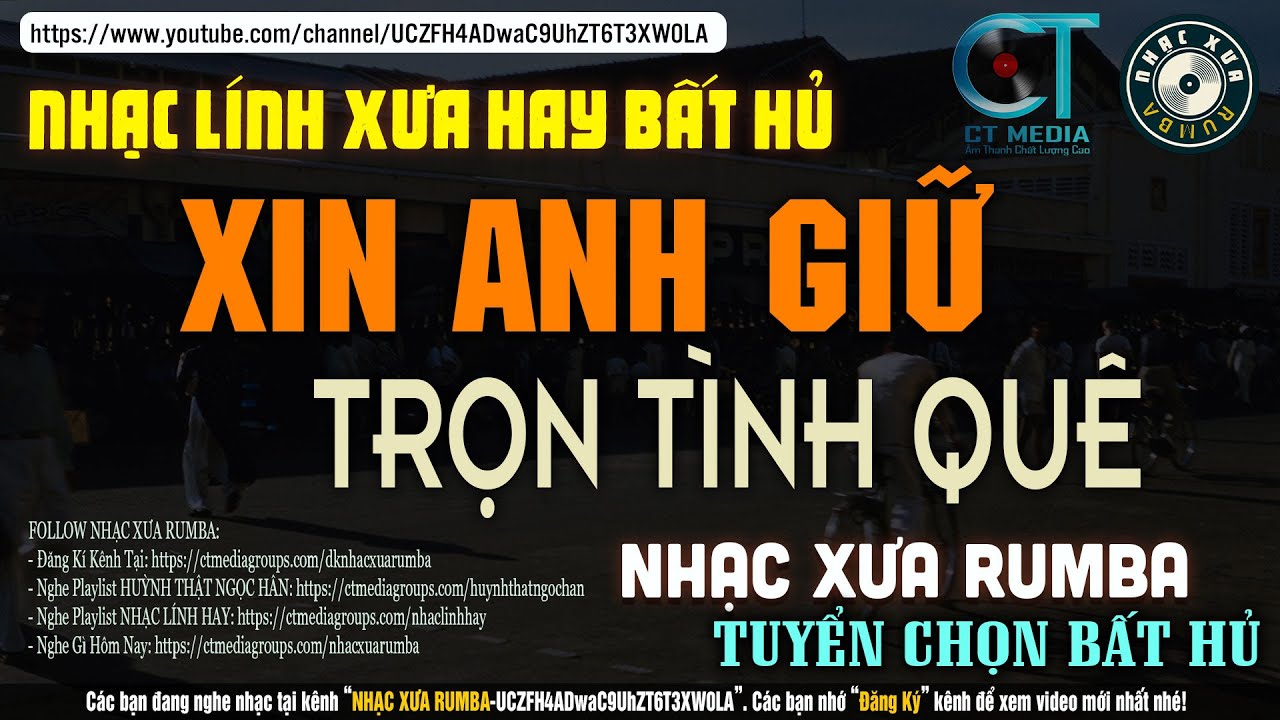 Nhạc Xưa Rumba Hiếm Có Vô Cùng | XIN ANH GIỮ TRỌN TÌNH QUÊ - Lk Nhạc Lính Xưa 1975 Hay Bất Hủ